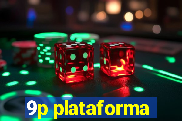 9p plataforma